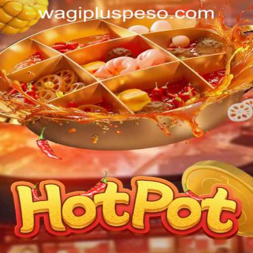 Exploring the Thrills of Hotpot at Wagi Plus Online Casino
